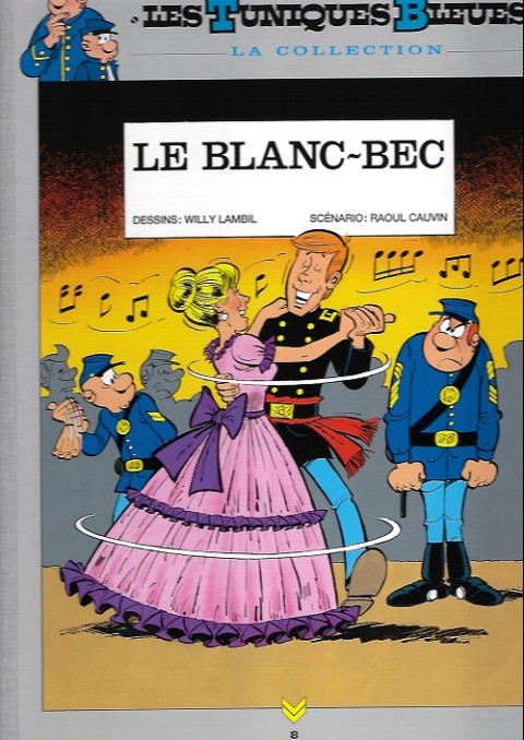 Couverture de l'album Les Tuniques Bleues La Collection - Hachette, 2e série Tome 8 Le blanc bec