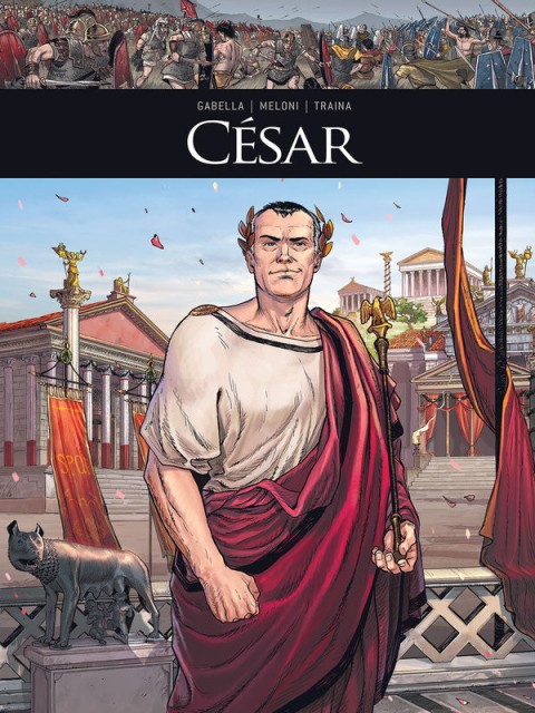 Couverture de l'album Ils ont fait l'Histoire Tome 23 César