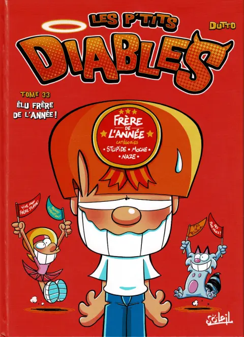 Les P'tits diables Tome 33 Élu frère de l'année !