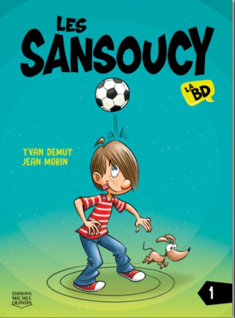 Les Sansoucy, la BD 1