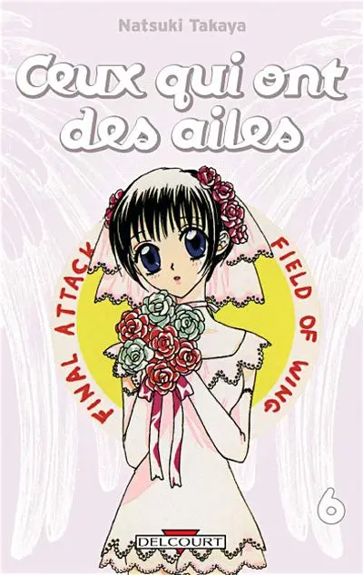 Ceux qui ont des ailes Tome 6