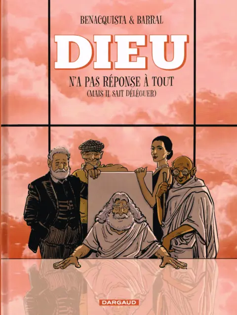 Dieu n'a pas réponse à tout Tome 3 (mais IL sait déléguer)