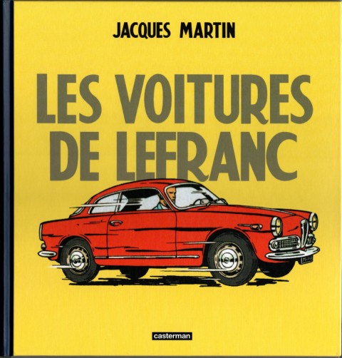 Couverture de l'album Lefranc Les Voitures de Lefranc