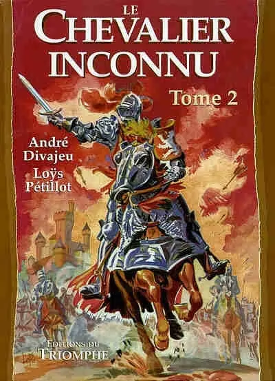 Le Chevalier inconnu Tome 2