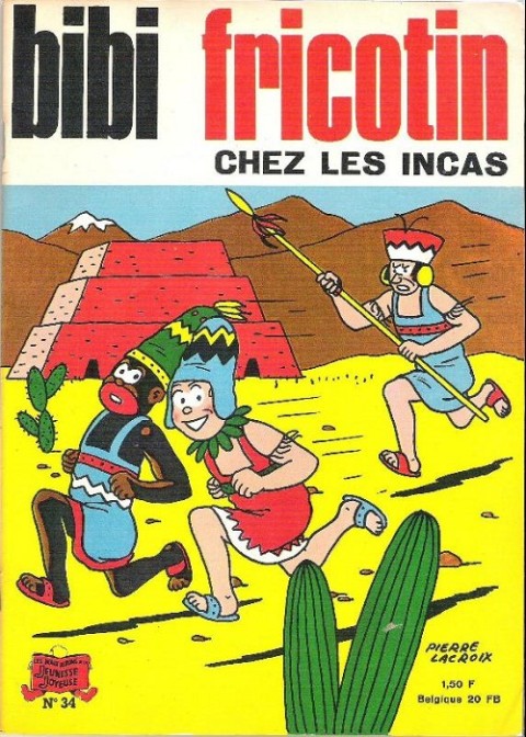 Couverture de l'album Bibi Fricotin 2e Série - Societé Parisienne d'Edition Tome 34 Bibi Fricotin chez les Incas