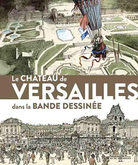 Le château de versailles dans la bande dessinée