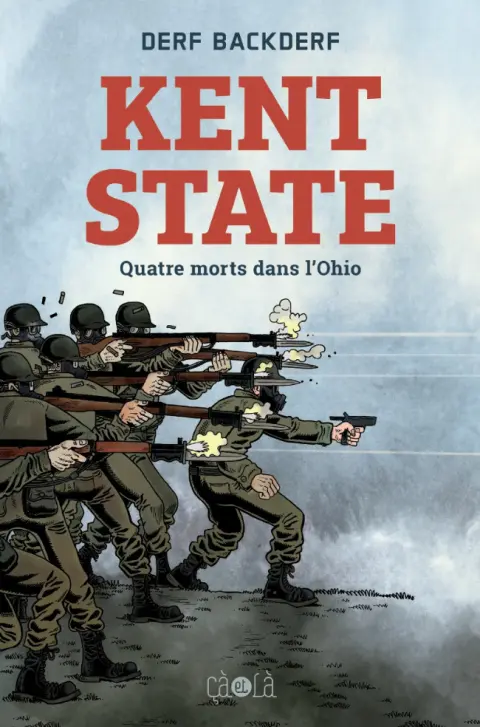 Kent State Quatre morts dans l'Ohio