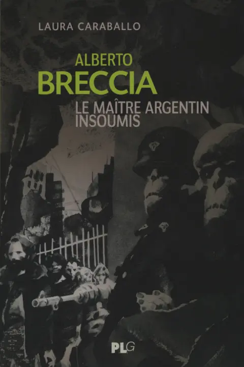 Alberto Breccia, le maître argentin insoumis