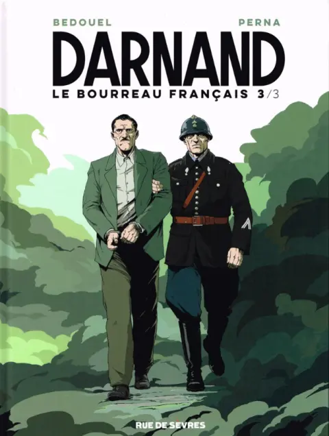 Darnand, le bourreau français 3/3