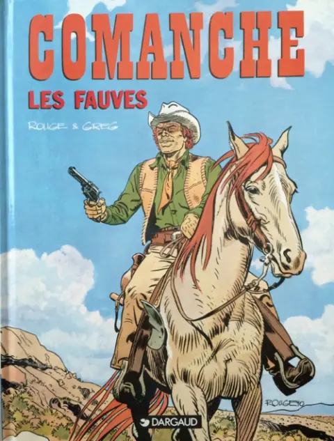 Comanche Tome 11 Les fauves