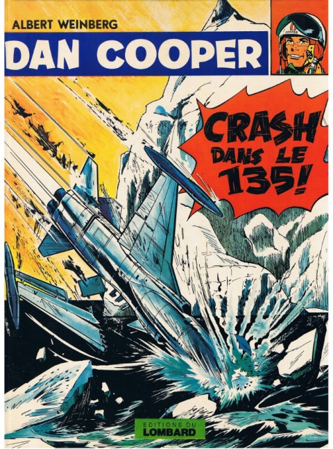 Couverture de l'album Les aventures de Dan Cooper Tome 22 Crash dans le 135 !