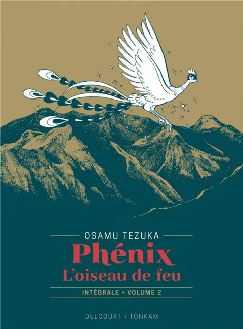 Phénix, l'oiseau de feu Volume 2 Intégrale