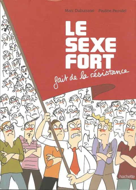 Le sexe fort