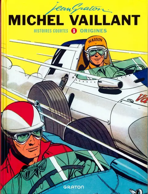 Michel Vaillant Histoires courtes Tome 1 Origines