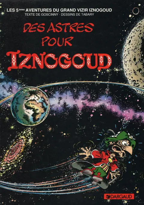 Couverture de l'album Iznogoud Tome 5 Des astres pour Iznogoud