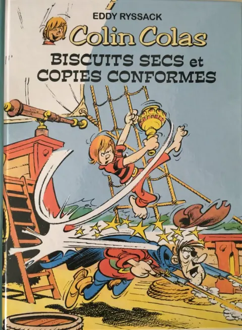 Colin Colas Biscuits secs et copies conformes