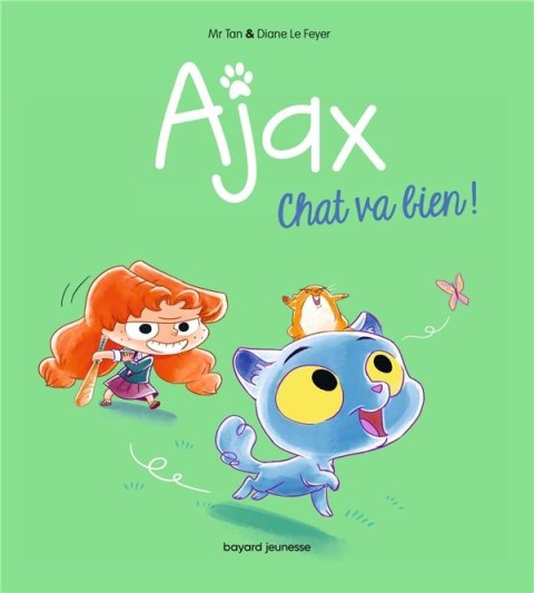 Couverture de l'album Ajax - Mortelle Adèle Tome 1 Ajax, Chat va bien !
