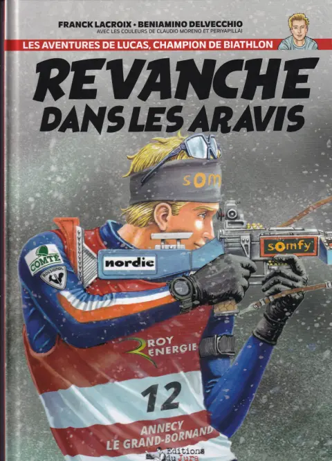 Les aventures de Lucas, champion de biathlon 2 Revanche dans les Aravis