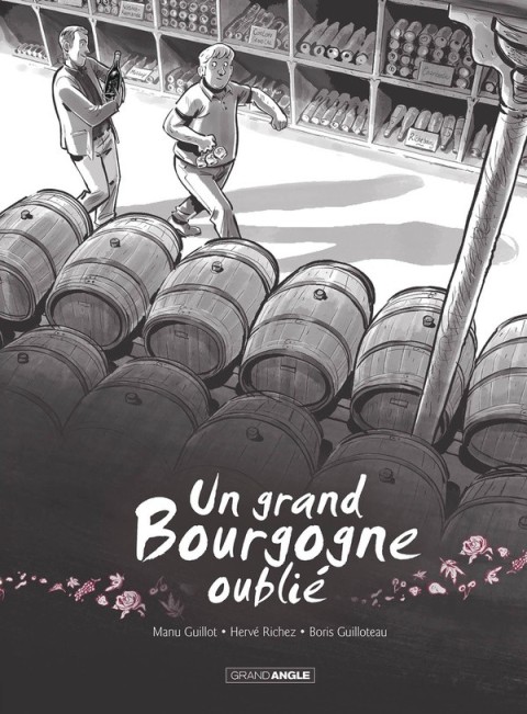 Couverture de l'album Un grand Bourgogne oublié Tome 1