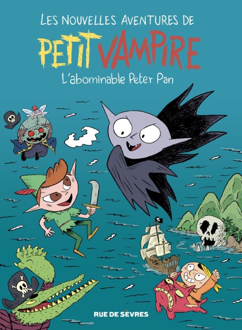 Les nouvelles aventures de Petit Vampire 3 L'abominable Peter Pan