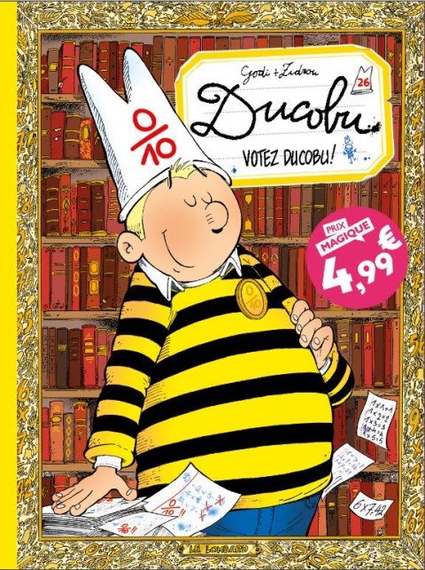 L'Élève Ducobu Tome 26 Votez Ducobu !