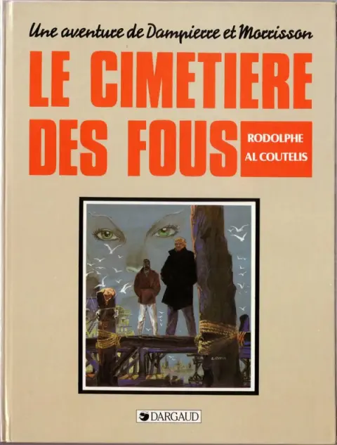 Une aventure de Dampierre et Morrisson / Sargasses