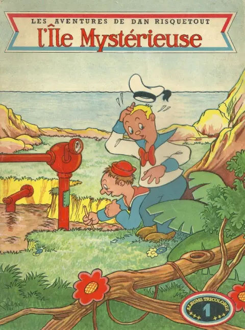 Les aventures de Dan Risquetout Tome 1 L'île mystérieuse