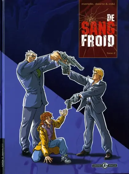 De sang froid Tome 2