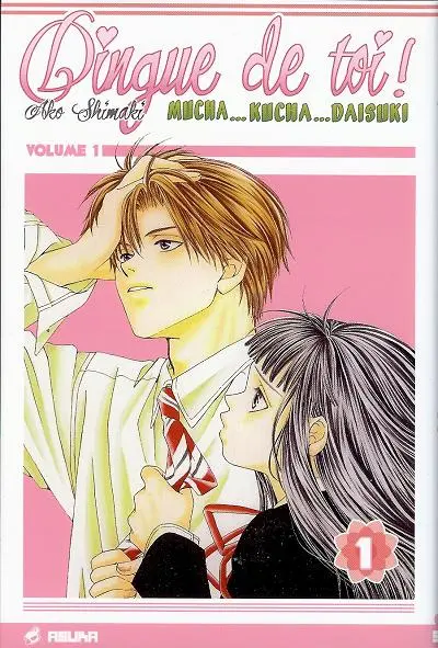 Dingue de toi ! (Shimaki)