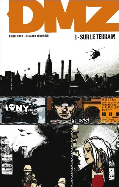 Couverture de l'album DMZ Tome 1 Sur le terrain