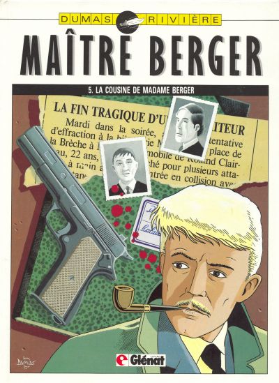Couverture de l'album Les Dossiers secrets de Maître Berger Tome 5 La cousine de madame Berger