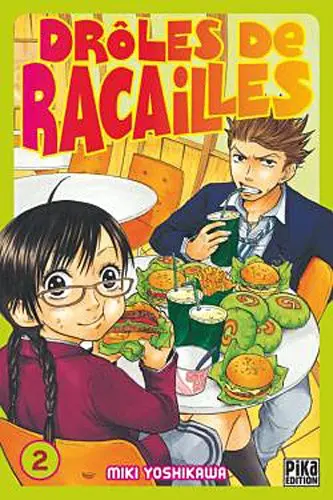 Drôles de racailles Tome 2