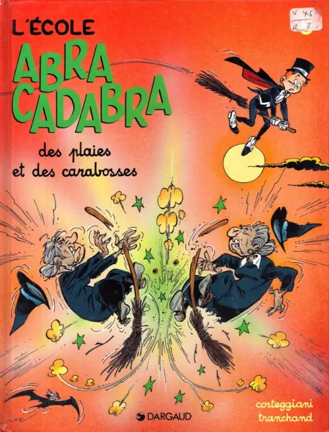 L'École Abracadabra Tome 8 Des plaies et des carabosses