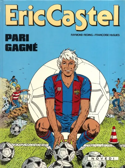 Eric Castel Tome 10 Pari gagné