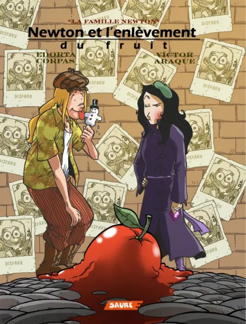 La Famille Newton Tome 2 Newton et l'enlèvement du fruit