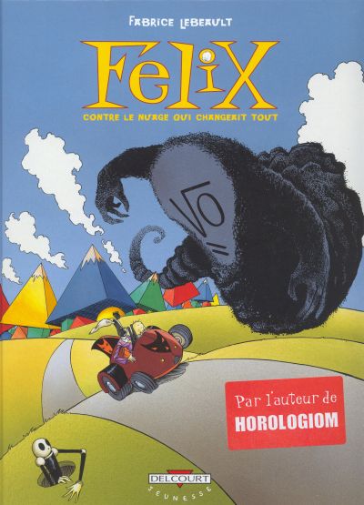 Couverture de l'album Félix contre le nuage qui changeait tout
