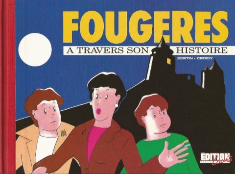 Couverture de l'album Fougères à travers son histoire