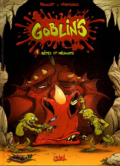 Goblin's Tome 1 Bêtes et méchants
