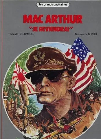 Les Grands Capitaines Tome 8 Mac Arthur - Je reviendrai