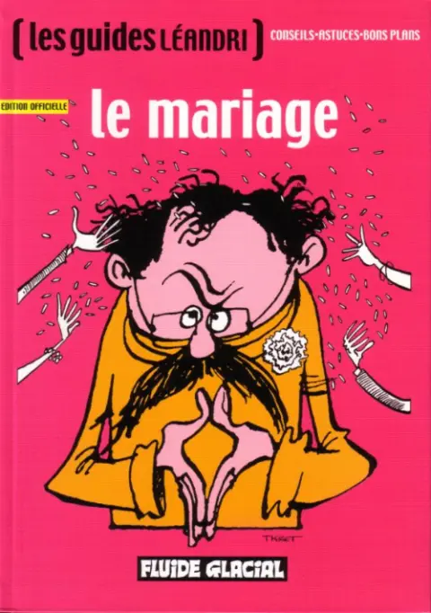Les Guides Léandri Tome 2 Le mariage