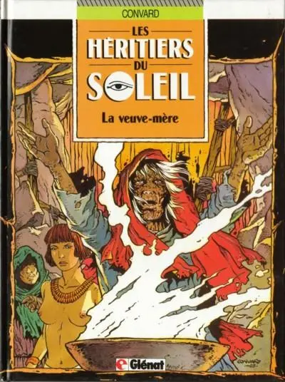 Les Héritiers du soleil Tome 3 La veuve-mère
