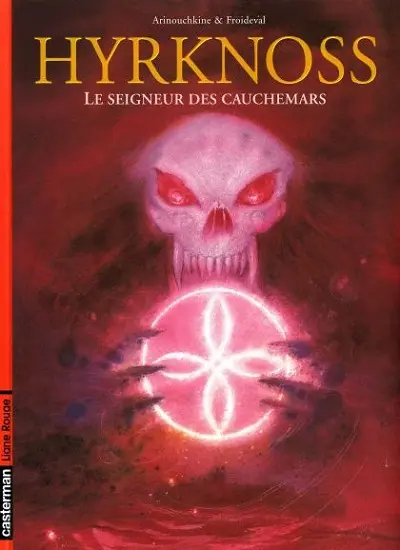 Hyrknoss Tome 2 Le seigneur des cauchemars