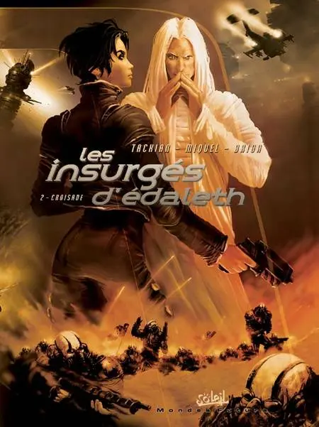 Les Insurgés d'Edaleth Tome 2 Croisade