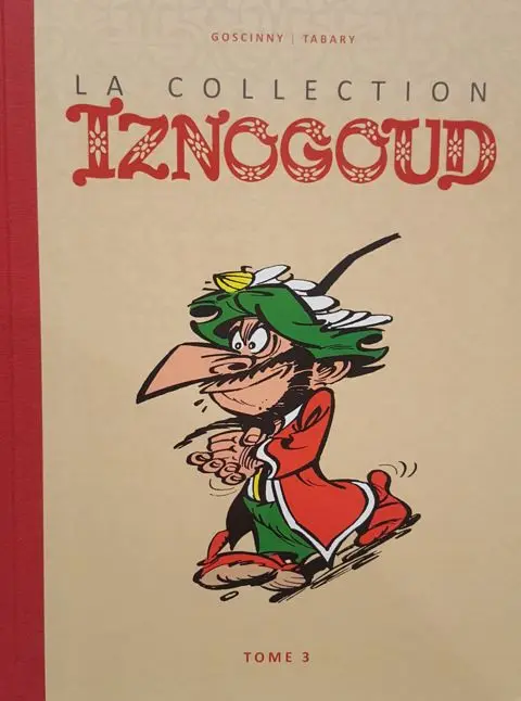 Iznogoud La Collection - Hachette Tome 3