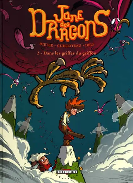 Jane des dragons Tome 2 Dans les griffes du griffon