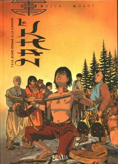 Le Khan Tome 2 Le jeune homme à la cangue