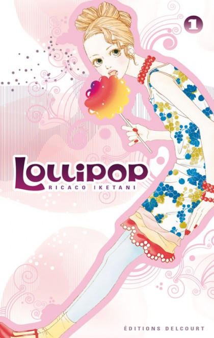 Couverture de l'album Lollipop Tome 1
