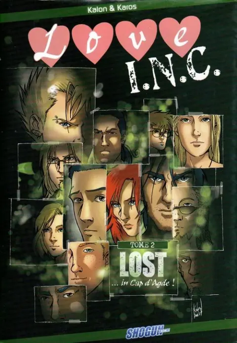 Love I.N.C. Tome 2 Lost... in Cap d'Agde !