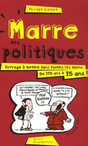Marre des politiques