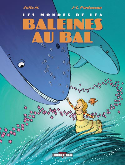 Couverture de l'album Les Mondes de Léa Tome 1 Baleines au bal